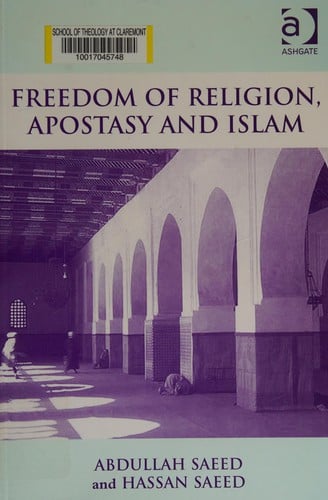 FREEDOM OF RELIGION, APOSTASY AND ISLAM.