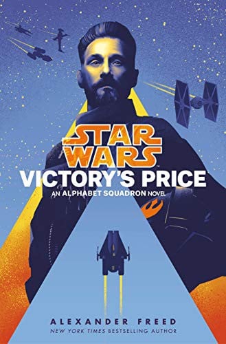 Victory's Price: Alphabet Squadron, Book 3: Star Wars