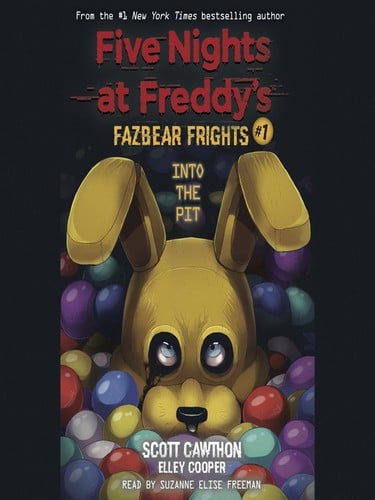 Into the Pit (Five Nights at Freddy's: Fazbear Frights #1)