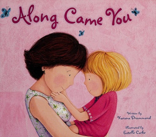 Along came you