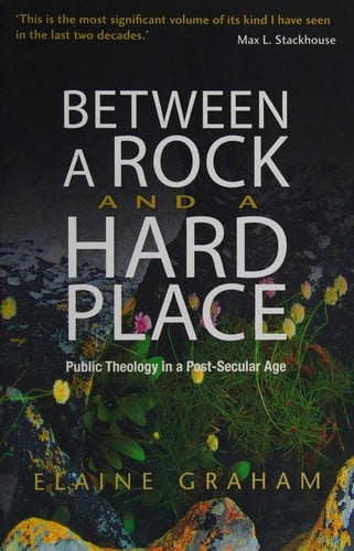 Between a rock and a hard place: public theology in a post-secular age