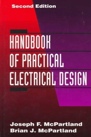 Handbook of practical electrical design