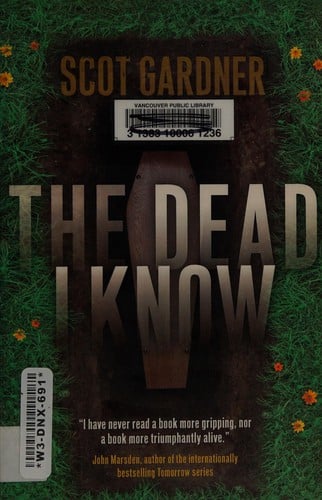 The dead I know
