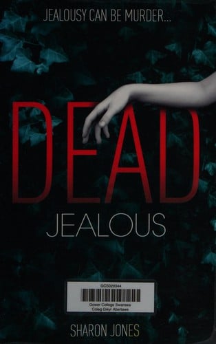 Dead jealous