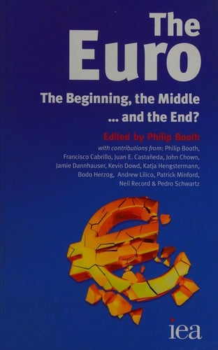 Euro: the beginning, the middle ... and the end?