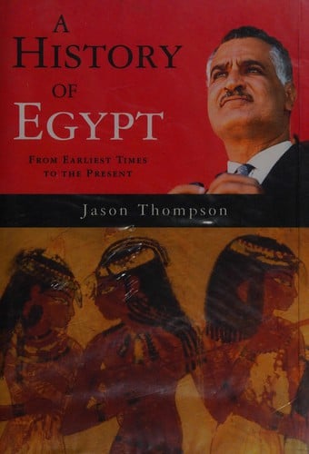 A history of Egypt: from the earliest times to the present