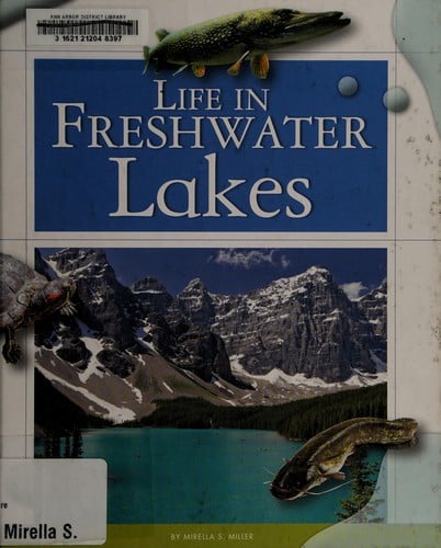 Life in freshwater lakes