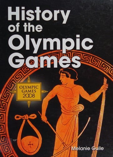 Olympic Games 2008: history of the Olympic Games
