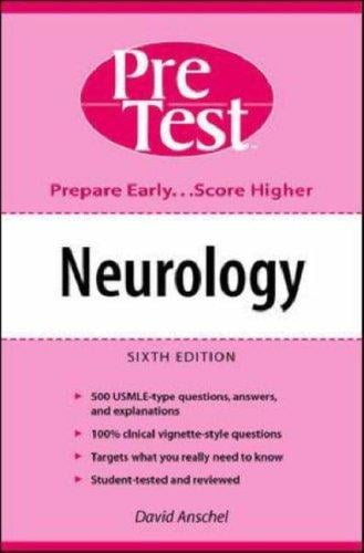 Neurology: PreTest self-assessment and review