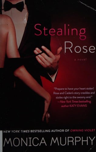 Stealing rose: a novel