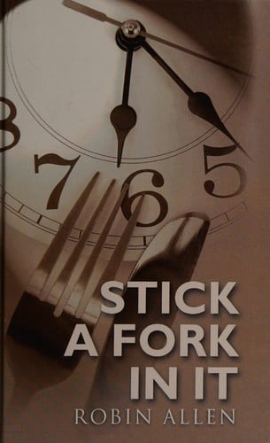 Stick a fork in it