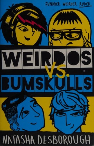 Weirdos vs. bumskulls