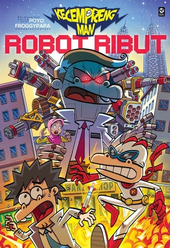 KecemprengMan #3:: Robot Ribut