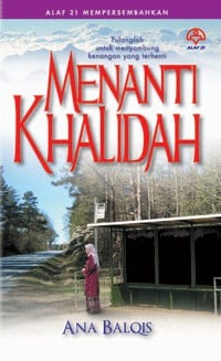 Menanti Khalidah