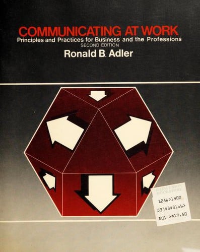 Communicating at work: principles and practices for business and the professions