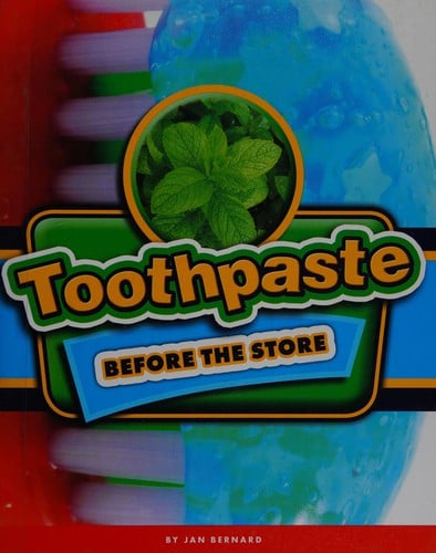 Toothpaste before the store