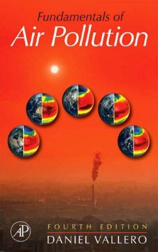 Fundamentals of Air Pollution, Fourth Edition