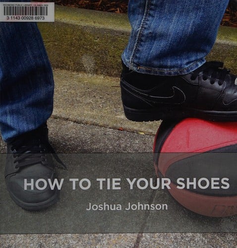 How to tie your shoes
