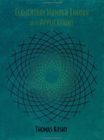 Elementary Number Theory with Applications