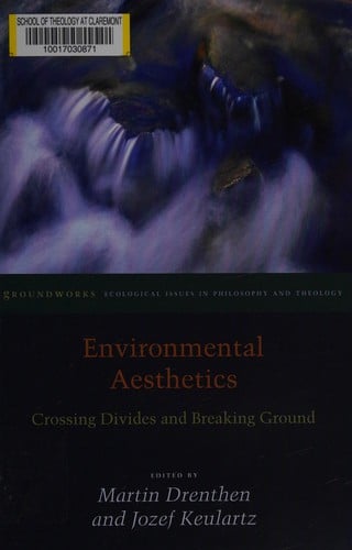 Environmental aesthetics: crossing divides and breaking ground