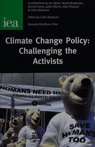 Climate change policy: challenging the activists