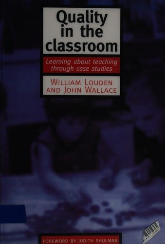 Quality in the classroom: learning about teaching through case studies