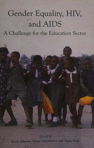 Gender Equality and HIV and AIDS: A Challenge for the Education Sector