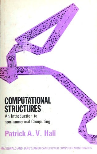 Computational structures: an introduction to non-numerical computing