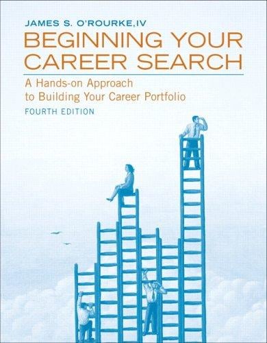 Beginning Your Career Search (4th Edition)