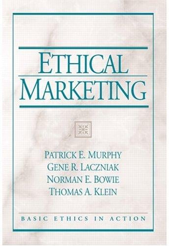 Ethical Marketing (Basic Ethics in Action)