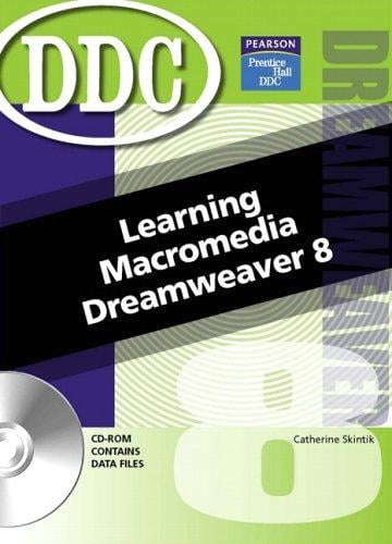 Learning Macromedia Dreamweaver (2nd Edition) (DDC Learning Series)