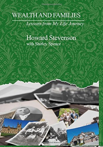 Wealth and Families: Lessons from My Life Journey
