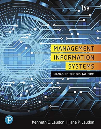 Management Information Systems: Managing the Digital Firm, Loose-Leaf Edition Plus MyLab MIS with Pearson eText -- Access Card Package