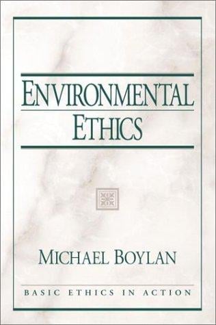 Environmental Ethics