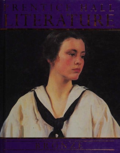 Prentice Hall Literature: Bronze