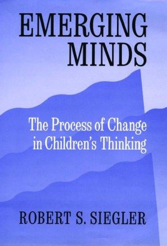 Emerging minds: the process of change in children's thinking