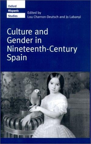 Culture and gender in nineteenth-century Spain