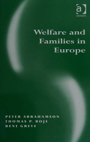 WELFARE AND FAMILIES IN EUROPE.