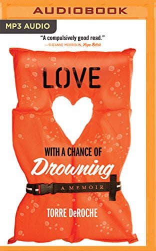 Love With a Chance of Drowning