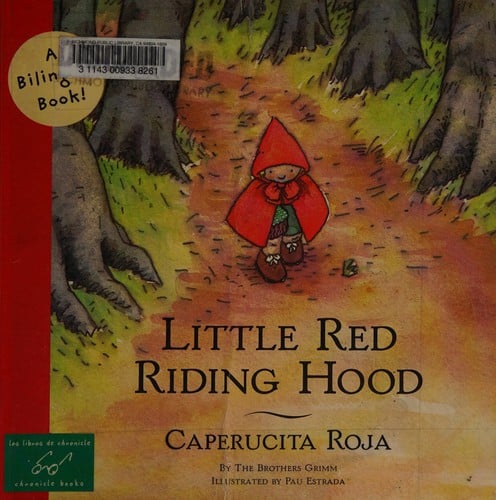 Little Red Riding Hood =: Caperucita roja