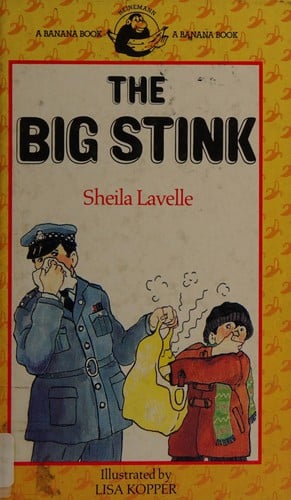 The Big Stink (Yellow Bananas)