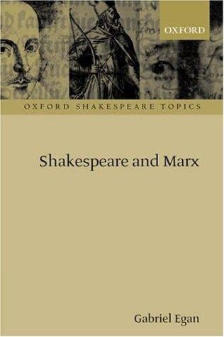 Shakespeare and Marx