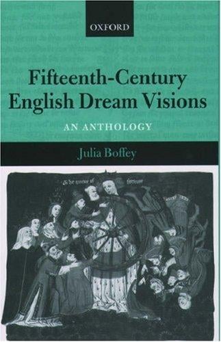 Fifteenth-century English dream visions: an anthology