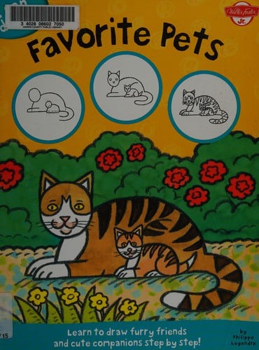 Favorite pets: learn to draw furry friends and cute companions step by step
