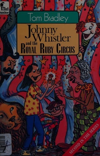 Johnny Whistler and the Royal Ruby Circus