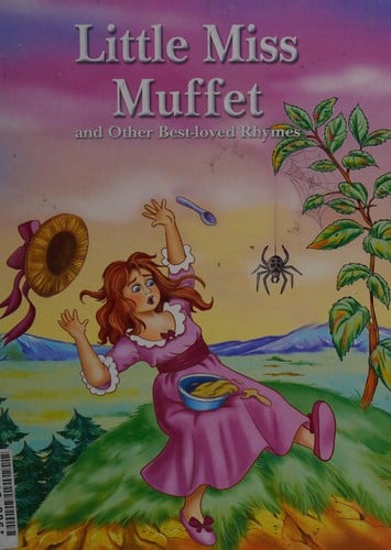 Little Miss Muffet: and other best-loved rhymes