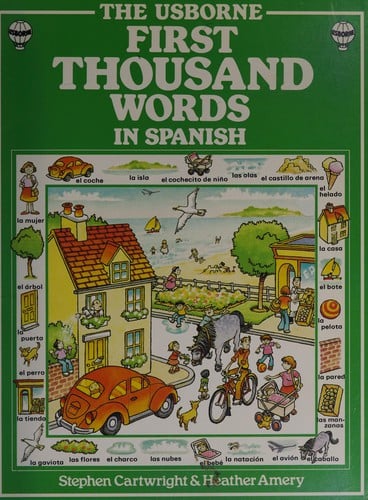 The first thousand words in Spanish: with easy pronunciation guide