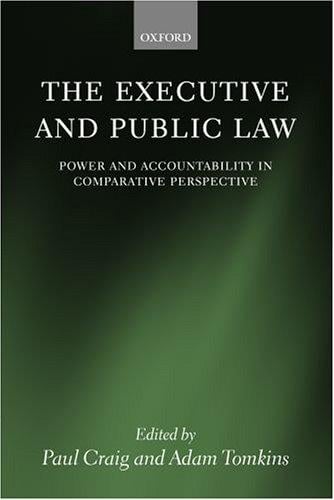 The executive and public law: power and accountability in comparative perspective