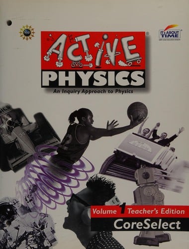 Active Physics Volume 3 Teacher's Edition CoreSelect