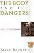 The body and its dangers, and other stories